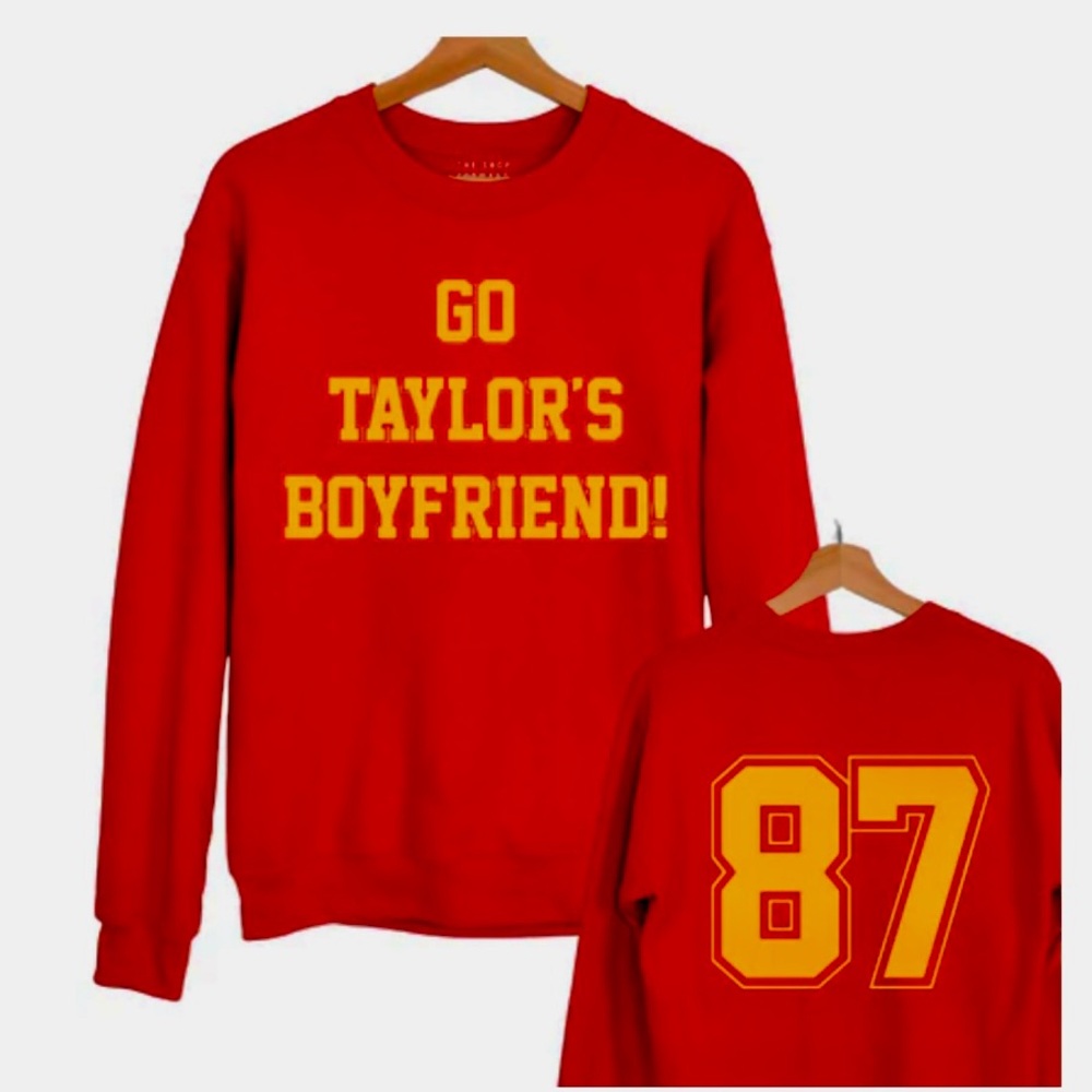 Kansas City Chiefs ‘Go Taylor’s Boyfriend’ Sweatshirt